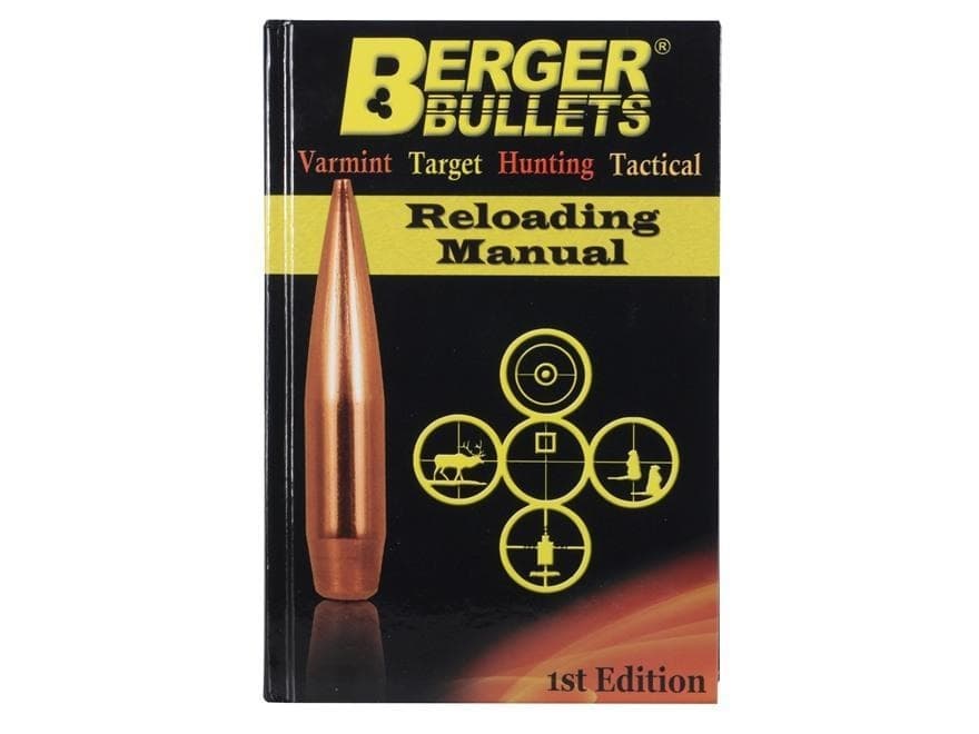 Berger Bullets Reloading Manual - 1st Edition
